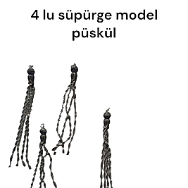 Tesbih püskülü süpürge model 4 lu adet fiyatı