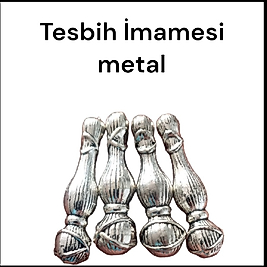 Tesbih İmamesi metal 100 Gr